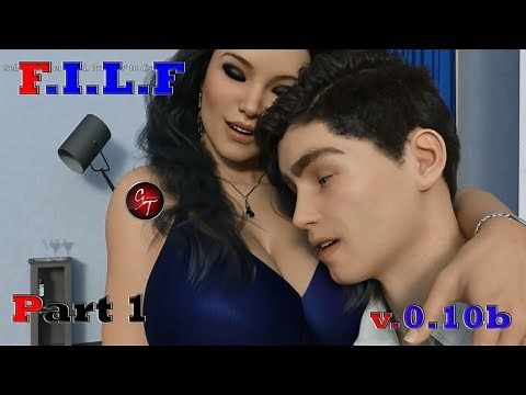 F.I.L.F Gameplay Part 1 || v.0.10b || Adult 18 +