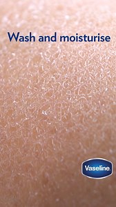 Frequent washing and home care can dry out skin. Make sure to moisturise your skin with Vaseline after every wash for 72 hour moisturisation. Learn more: https://bit.ly/2xGAkTr | Vaseline