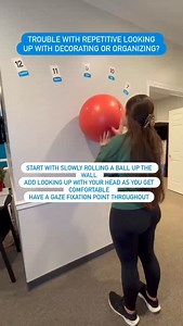 🥣📦 Dizziness and neck/shoulder postural fatigue while organizing shelves, hanging pictures, or putting dishes into cabinets? Here’s one idea to progress or add variety to the up/down training! 🔢 🔴 Place number cards or post-it notes with a clear letter such as “X” overhead to give clear visual targets where you can focus your eyes as you reach. Roll a ball on the wall from waist level to overhead (within tolerable range if any shoulder pain). 💆🔄 Neck/shoulder care may be needed first to ad