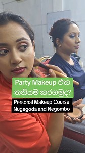 Personal Makeup Course NUGEGODA AND NEGOMBO *Duration : 3 Weeks (3days ) For more details visit our website: www.makeupschool.lk If you require more details please contact us anytime on 07666 5 99 77 | Makeup School -Sri Lanka