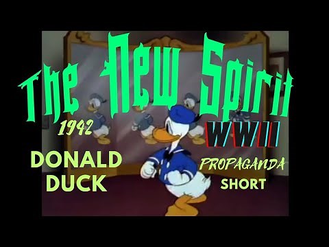 The New Spirit (1942) | Donald Duck & WWII Propaganda Short
