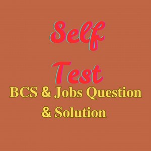 Self Test For Better Preparation BD #BCS #Jobs #preparation | 퐁퐂퐒 & 퐉퐨퐛퐬 퐐퐮퐞퐬퐭퐢퐨퐧 & 퐒퐨퐥퐮퐭퐢퐨퐧 | Facebook