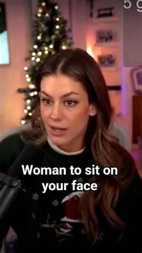 People want a woman to sit on their face