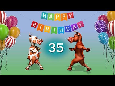 35th Birthday. Happy Birthday To You 35 Years Happy Birthday Song Congratulation
