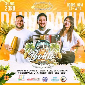 CONJUNTO BAHIA - 2024 En vivo la unica agrupacion COLOMBIANA en el PNW 🎹CONJUNTO BAHÍA🪗Interpretando musica tropical (Vallenato, Quebradita, Cumbia, Salsa, Merengue, Bachata) Comida y Bebidas toda la noche!! RESERVACIONES solo TEXTO: (206) 657 6271 DOORS: 9pm 2 1 ID Primeros 20 boletos GRATIS (1 por personas y deben entrar antes de las 10) VISITA: | Club Sur
