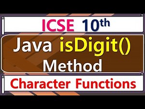 Java - isDigit() Method || ICSE 10th Computer Application