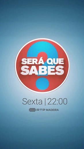 4.7K views · 73 reactions | Será que Sabes❓ Não perca a estreia do novo programa da RTP-Madeira, esta sexta-feira, às 22h00. | RTP Madeira | Facebook