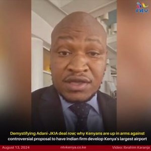 6.7K views · 71 reactions | Demystifying Adani-JKIA deal row; why Kenyans are up in arms against controversial proposal to have Indian firm develop Kenya's largest airport | NTV Kenya | Facebook