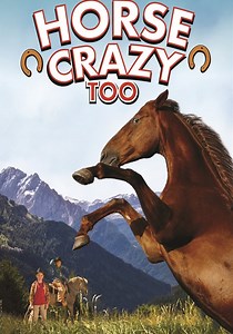 Horse Crazy 2: The Legend of Grizzly Mountain streaming