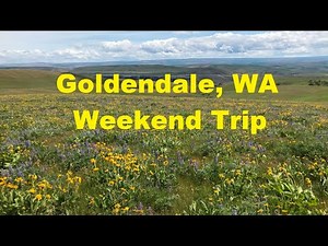 Goldendale Weekend Trip
