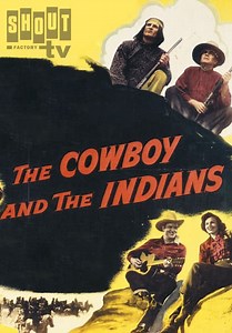 The Cowboy and the Indians (1949)
