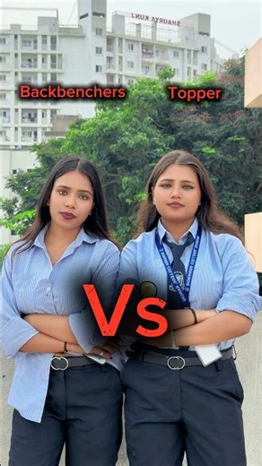 Toppers♥️vs backbenchers😆♥️ #shorts #topper #backbenchers #relatable #funny #comedy