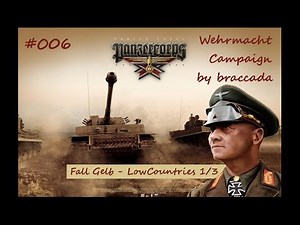 Panzer Corps Wehrmacht on Rommel #006 - Low Countries (1/3)