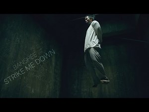 Banshee || Strike Me Down