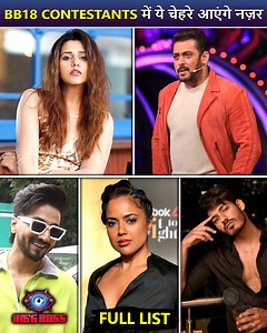 128K views · 778 reactions | The buzz around the Bigg Boss 18 has already started. As per reports Bigg Boss 18 will begin from the first Saturday of October. Here is the list of contestants who might appear in the show. | Bollywood Now | Facebook