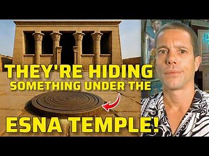 The Sunken Temple of Esna | What Lies Beneath This Ancient Hall?