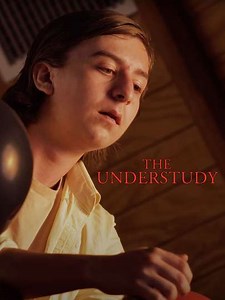 The Understudy (2024) - Movie
