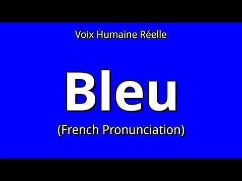 👉 How To Say: Bleu - French Pronunciation