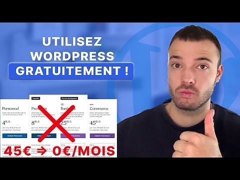 Comment créer un site WordPress 100% GRATUIT : Tutoriel complet