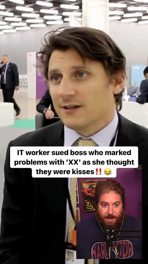 IT worker sued boss who marked problems with ‘XX’ as she thought they were kisses | Hard Factor