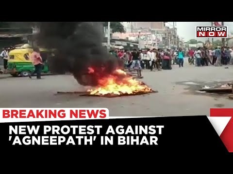 Breaking news: New Protest Against 'Agneepath' Scheme in Bihar || Mirror Now || English News