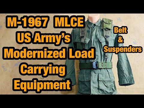 M-1967 Web Gear MLCE. Combat Suspenders & Belt, Modernized Load Carrying Equipment.