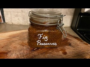 Making Fig Preserves From Dried Figs