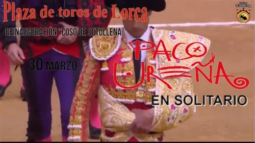 5.9K views · 55 reactions | ¡¡¡CARTEL PARA HOY EN LORCA!!! Corrida inauguración del coso de Sutullena. Plaza de toros de Lorca, Lorca, Región de Murcia, España. Sábado 30 de marzo de 2024. 17:00 h (Esp.) 10:00 h (Méx.) 6 DIVERSAS GANADERÍAS 6 JUAN PEDRO DOMECQ. VICTORINO MARTÍN. FUENTE YMBRO. EL TORERO. DOMINGO HERNÁNDEZ. HNOS. GARCÍA JIMÉNEZ. Espada: Paco Ureña. En Solitario Suerte Ureña. | Bocas secas | Facebook