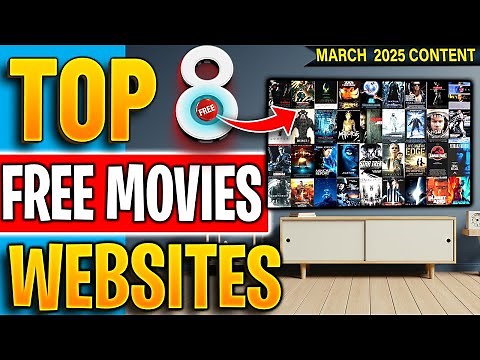 🔴Top 8 Websites to Watch FREE Movies & TV Shows (No Sign up!) 2025 Update !