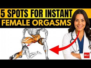 Urologist Explains: 5 Hidden Spots That Trigger Instant Female Orgasms (Backed by Science)
