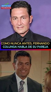 2.1K views · 11 reactions | Como nunca antes, Fernando Colunga habla de su pareja #fernandocolunga #noticiastendencia Con total apertura, Fernando Colunga confirmó que comparte su vida junto a una mujer que lo entiende en todos los sentidos. Síguenos en Noticias Tendencias #noticias #noticiastendencia #ultimasnoticias #fernandocolunga | Noticias Tendencia | Facebook