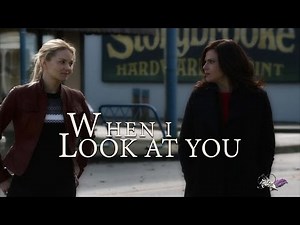 Emma & Regina | When I look at you | Swan Queen Fanfiction