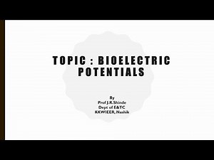 Bio Electric potential : Action potential and resting potential of cell