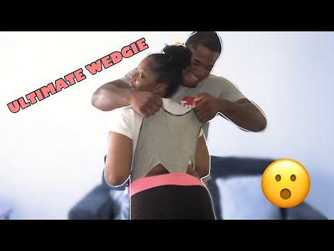 WEDGIE CHALLENGE (EXTREME)