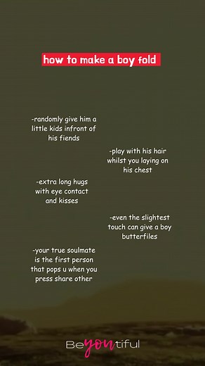 how to make a boy fold #advice #tips #tipsforlife #dailyadvice #loevtisp #datingtips | Beyoutiful