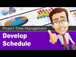 6.5 Develop Project Schedule Process | Project Time Management Knowledge Area | PMP® Training