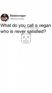 Corny dad joke… I don’t know why my mind thinks of this corny shit but I crack myself up so you don’t have to laugh lol | BAD ASS VEGAN