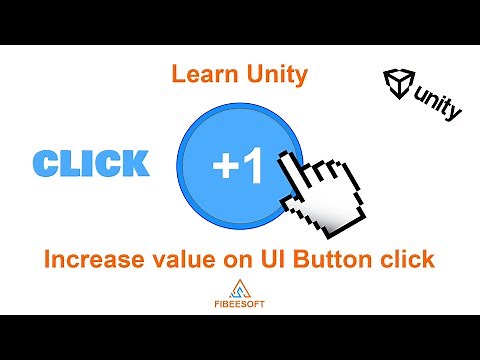 Learn Unity 3D for beginners - Increase the value onclick with UI button