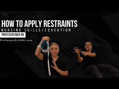Unveiling the Best Techniques for Applying Wrist Restraints in Nursing