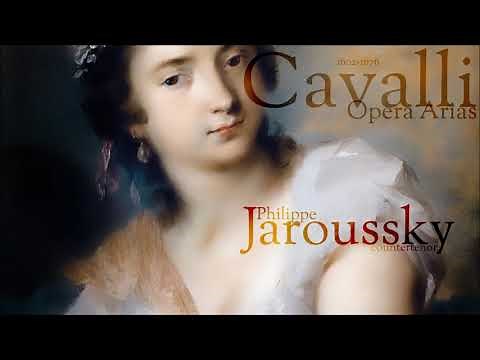 Cavalli - Opera Arias - Philippe Jaroussky - countertenor
