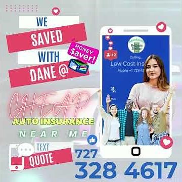 Cheap Auto Insurance Near Me | Text-A-Quote 727-328-4617
