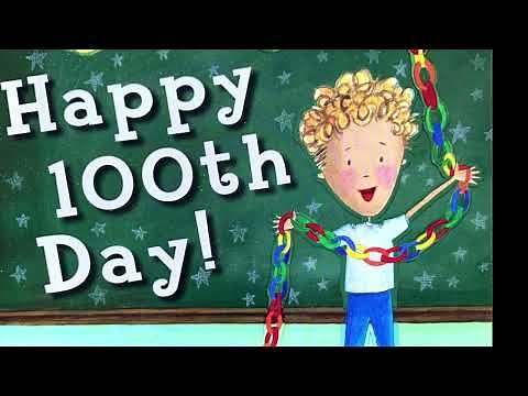 Happy 100th Day!-Happy 100th Day of School - Read Aloud