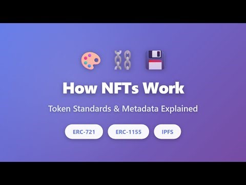 How NFTs Work: Token Standards & Metadata Explained (ERC-721 vs ERC-1155)