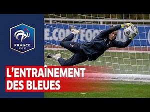 Equipe de France Féminine : l'entraînement des Bleues I FFF 2020
