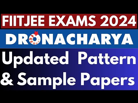 FIITJEE Dronacharya Updated Exam Pattern 😲🤯😱| Sample Papers Available Now | Important Update FIITJEE