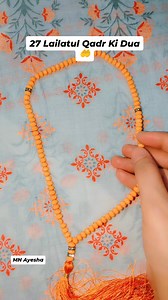 27 Lailatul Qadr Ki Dua 🤲 #lailatulqadar #ramzan #motivation #foryouシ #trend #fb #Jummah | MN Ayesha Nawabzadi