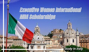 Executive Women International MBA Scholarships at Rome Business School, Italy