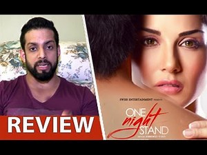 One Night Stand Review by Salil Acharya | Sunny Leone, Tanuj Virwani | Full Movie Rating