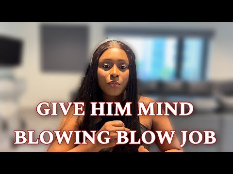 5 TIPS FOR GIVING MIND-BLOWING BLÒW JOBS | MASTERING THE ART OF ORAL S3X