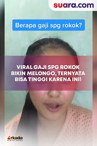 4K views · 11 reactions | Seorang pengguna TikTok berbagi cerita tentang pekerjaannya menjadi seorang sales promotion girl alias SPG rokok. Pengguna TikTok @ almabstr itu mengatakan jika penghasilan sebagai seorang SPG rokok salah satunya bergantung pada penampilan fisik, terutama tinggi badan. | Suaradotcom | Facebook